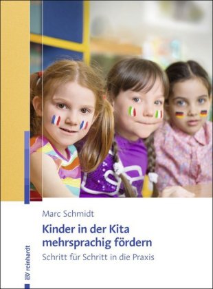 Kinder in der Kita mehrsprachig fördern