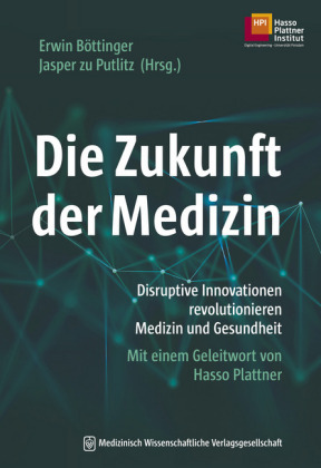 Die Zukunft der Medizin