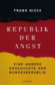 Republik der Angst