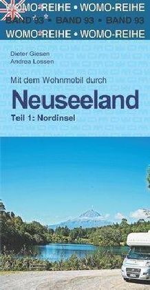 Mit dem Wohnmobil durch Neuseeland - Nordinsel. Tl.1