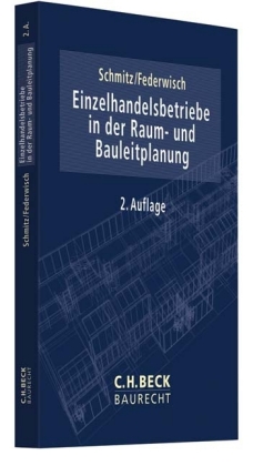 Einzelhandelsbetriebe in der Raum- und Bauleitplanung