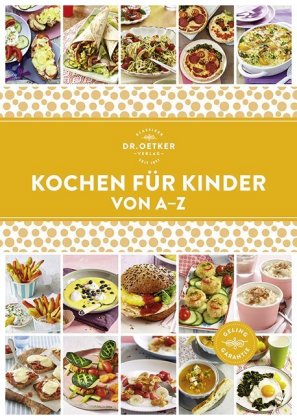 Dr. Oetker Kochen für Kinder von A-Z