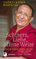 Schmerz, Liebe, offene Weite