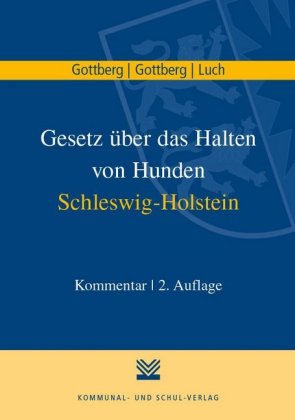 Gesetz über das Halten von Hunden Schleswig-Holstein