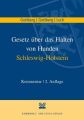 Gesetz über das Halten von Hunden Schleswig-Holstein