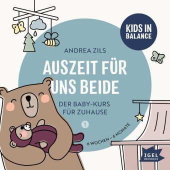 Kids in Balance. Auszeit für uns beide, Audio-CD