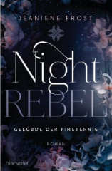 Night Rebel 3 - Gelübde der Finsternis