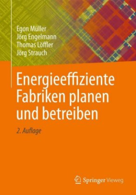 Energieeffiziente Fabriken planen und betreiben