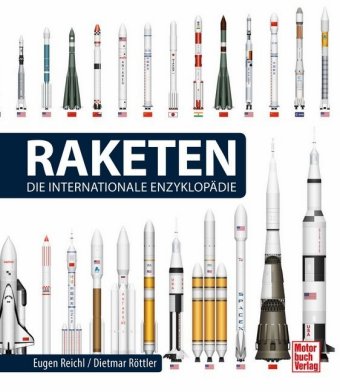 Raketen - Die Internationale Enzyklopädie