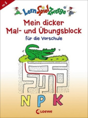 Mein dicker Mal- und Übungsblock für die Vorschule