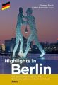 Highlights in Berlin