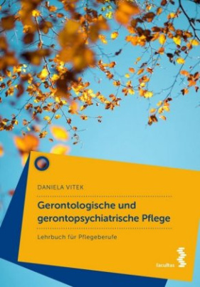 Gerontologische Pflege