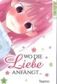 Wo die Liebe anfängt... 02