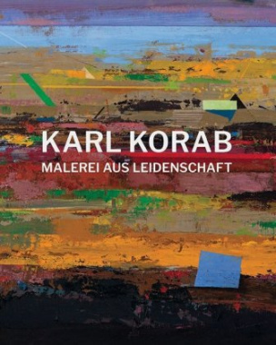 Karl Korab - Malerei aus Leidenschaft