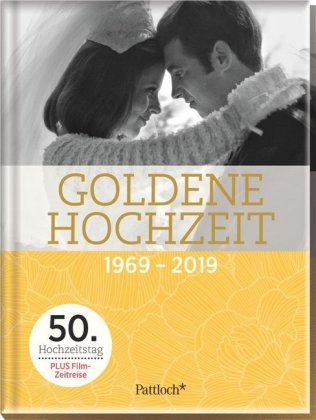 Goldene Hochzeit - 1969-2019