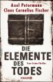 Die Elemente des Todes