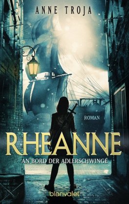 Rheanne - An Bord der Adlerschwinge