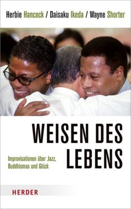 Weisen des Lebens