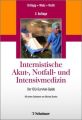 Internistische Akut-, Notfall- und Intensivmedizin