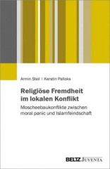 Religiöse Fremdheit im lokalen Konflikt