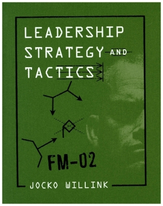 Leadership Strategy and Tactics