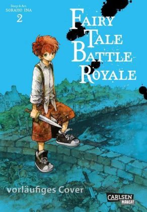 Fairy Tale Battle Royale. Bd.2