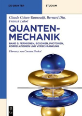 Quantenmechanik, Fermionen, Bosonen, Photonen, Korrelationen und Verschränkung