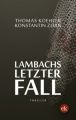 Lambachs letzter Fall