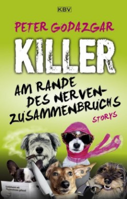 Killer am Rande des Nervenzusammenbruchs