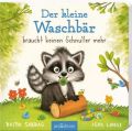 Der kleine Waschbär braucht keinen Schnuller mehr