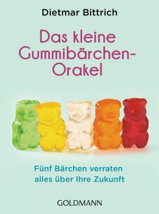 Das kleine Gummibärchen-Orakel