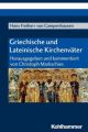 Griechische und Lateinische Kirchenväter