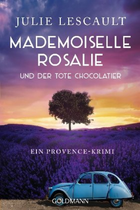 Mademoiselle Rosalie und der tote Chocolatier