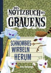 Notizbuch des Grauens - Schnombies wirbeln herum