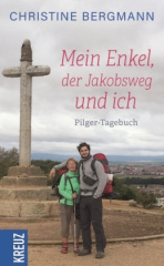 Mein Enkel, der Jakobsweg und ich