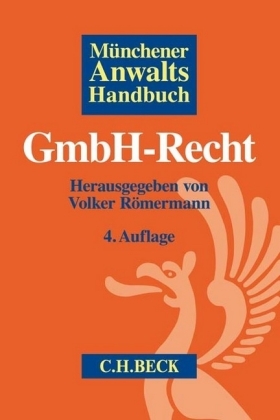 Münchener Anwaltshandbuch GmbH-Recht