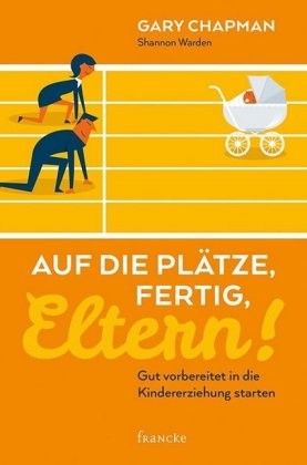 Auf die Plätze, fertig, Eltern!