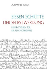 Sieben Schritte der Selbstwerdung