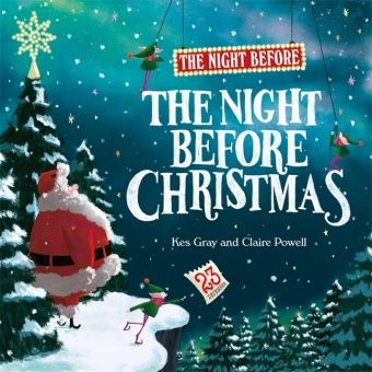 The Night Before: The Night Before Christmas