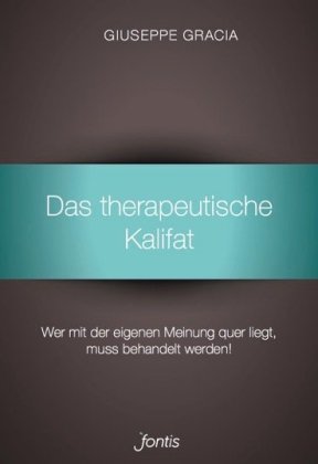 Das therapeutische Kalifat