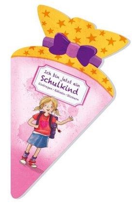 Ich bin jetzt ein Schulkind (für Mädchen)