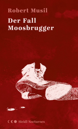 Der Fall Moosbrugger