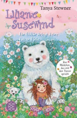 Liliane Susewind - Ein Eisbär kriegt keine kalten Füße