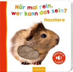 Hör mal rein, wer kann das sein? Haustiere