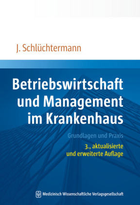 Betriebswirtschaft und Management im Krankenhaus