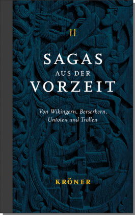 Sagas aus der Vorzeit - Wikingersagas