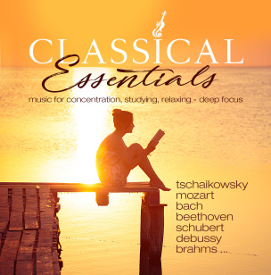 Classical Essentials - Klassische Höhepunkte für Konzentration und Entspannung