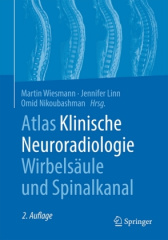 Atlas Klinische Neuroradiologie Wirbelsäule und Spinalkanal