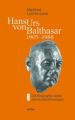 Hans Urs von Balthasar (1905-1988)