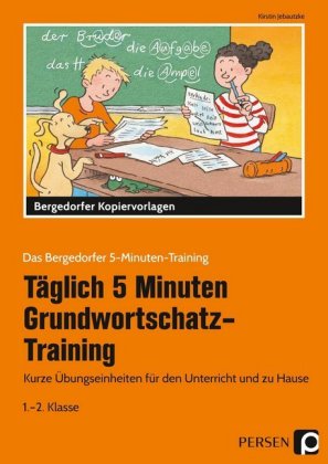 Täglich 5 Minuten Grundwortschatz-Training - 1.-2. Klasse